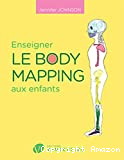 Enseigner le body mapping aux enfants