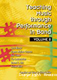 Teaching Music through performance in Band : Volume 8 vignette