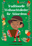 Traditionelle Weihnachtslieder für Akkordeon