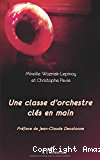 Une classe d'orchestre clés en main vignette