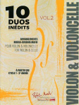 10 duos inédits, vol. 2 : pour violon & violoncelle vignette