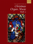 The Oxford book of Christmas organ music, book 2