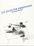 Six solos for vibraphone, vol. 1