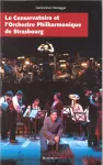 Le conservatoire et l'orchestre philharmonique de Strasbourg