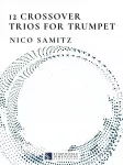 12 crossover trios for trumpet
