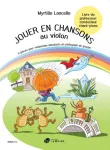 Jouer en chansons au violon